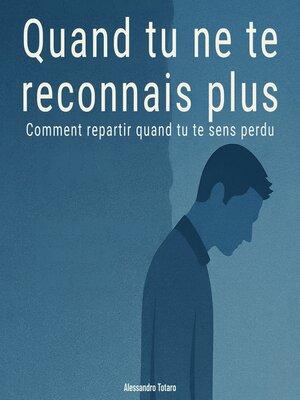 cover image of Quand tu ne te reconnais plus